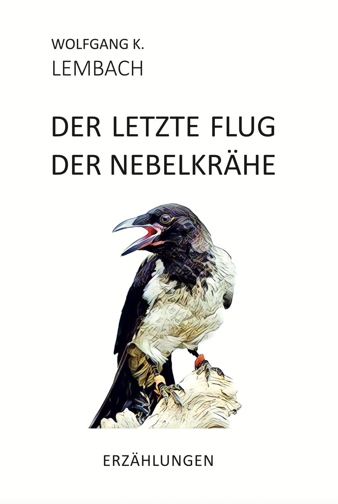 Der letzte Flug der Nebelkrähe Classics