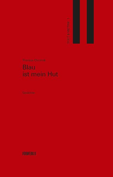 Blau ist mein Hut: Gedichte (Takt & Metrik) Poetry