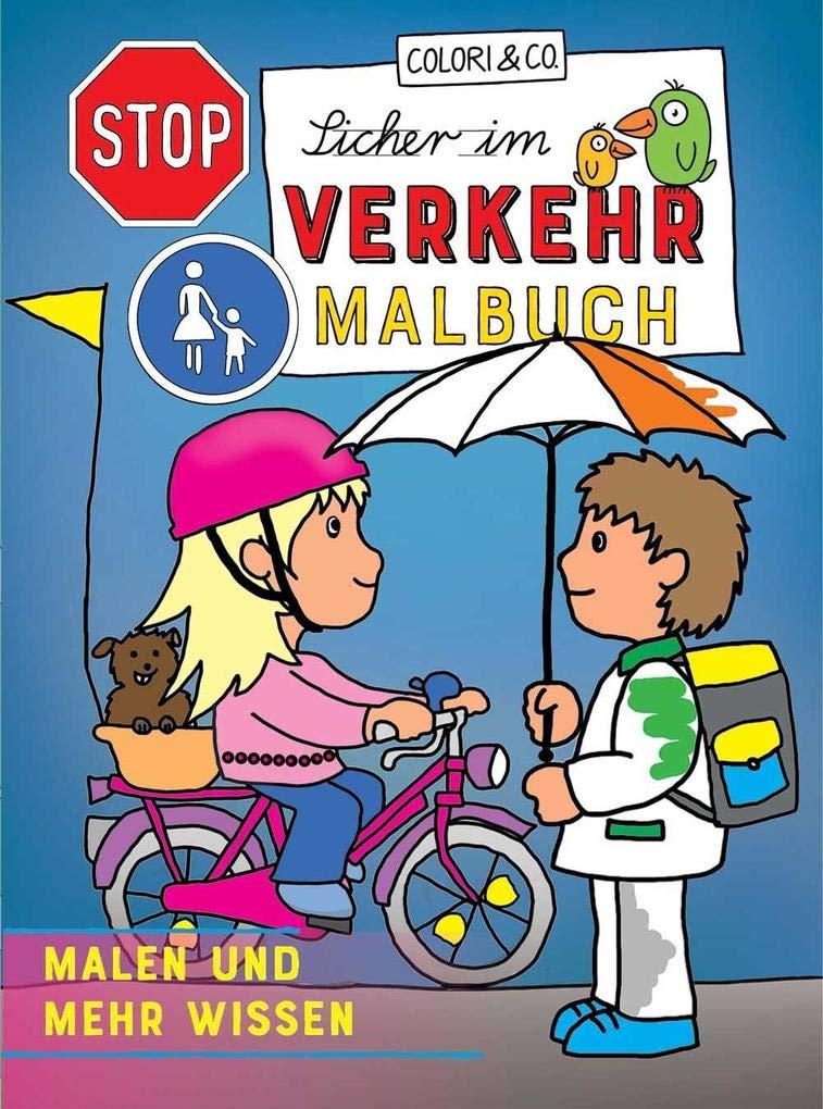 Sicher im Verkehr Malbuch: Malen und mehr wissen! Non-fiction