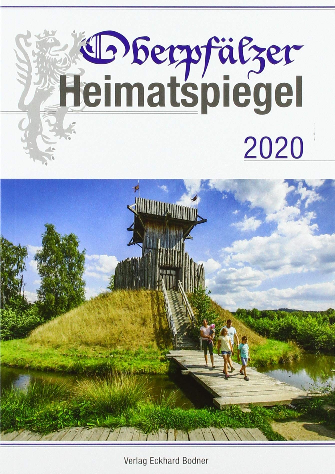 Oberpfälzer Heimatspiegel / Oberpfälzer Heimatspiegel 2020 Contemporary literature