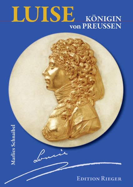 Luise: Königin von Preußen Personalities