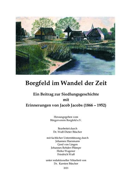 Borgfeld im Wandel der Zeit: Ein Beitrag zur Siedlungsgeschichte Politics & History