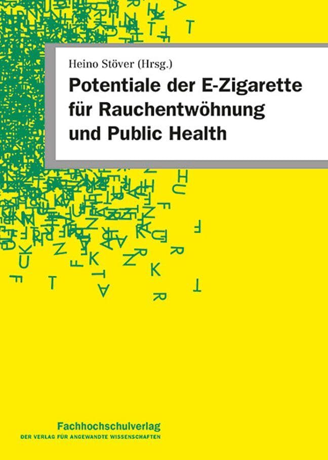 Potentiale der E-Zigarette für Rauchentwöhnung und Public Health book