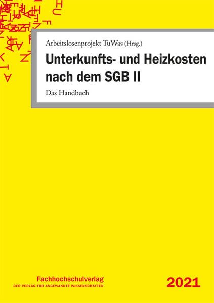 Unterkunfts- und Heizkosten nach dem SGB II: Das Handbuch book