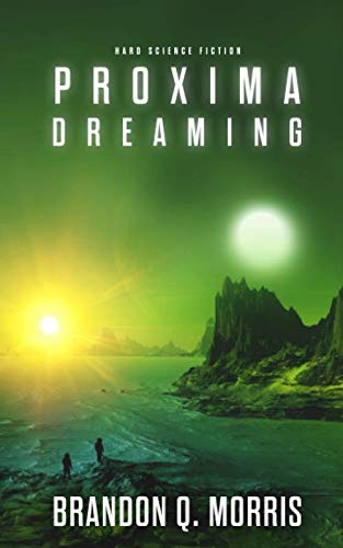 Product Image: Proxima Dreaming: Hard Science Fiction
