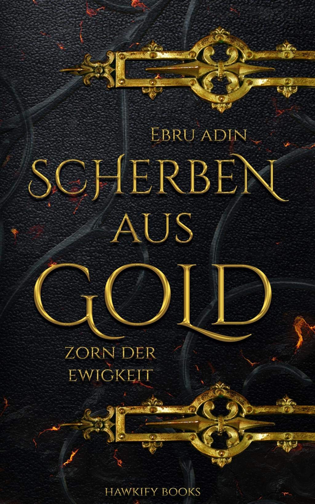 Product Image: Scherben aus Gold - Zorn der Ewigkeit
