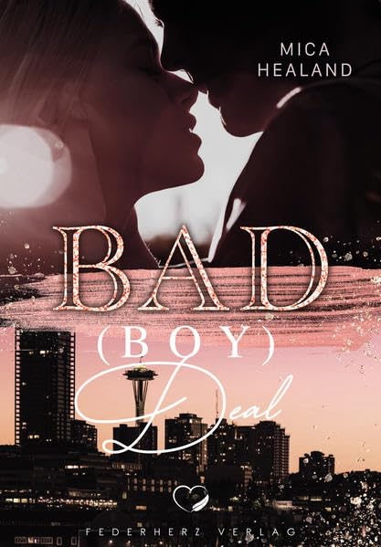 Bad (Boy) Deal: Liebesroman Contemporary literature