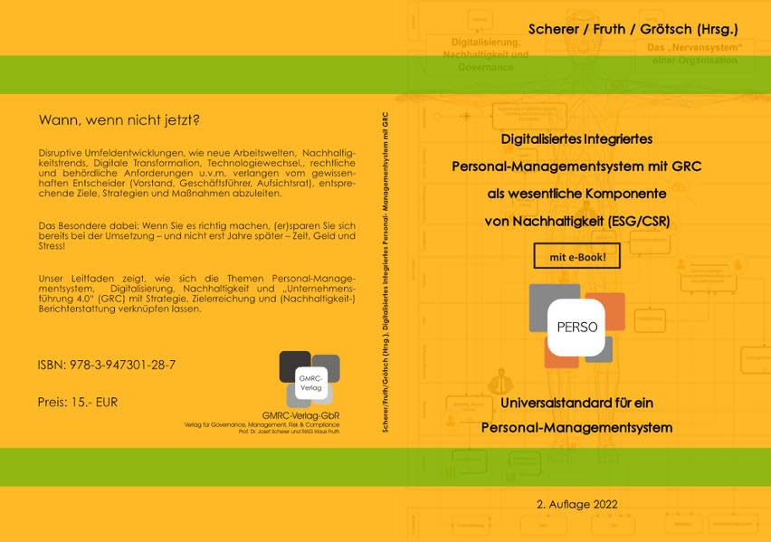 Digitalisiertes Integriertes Personal-Managementsystem mit GRC als wesentliche Komponente von Nachhaltigkeit (ESG/CSR): Universalstandard für ein Personal-Managementsystem Law
