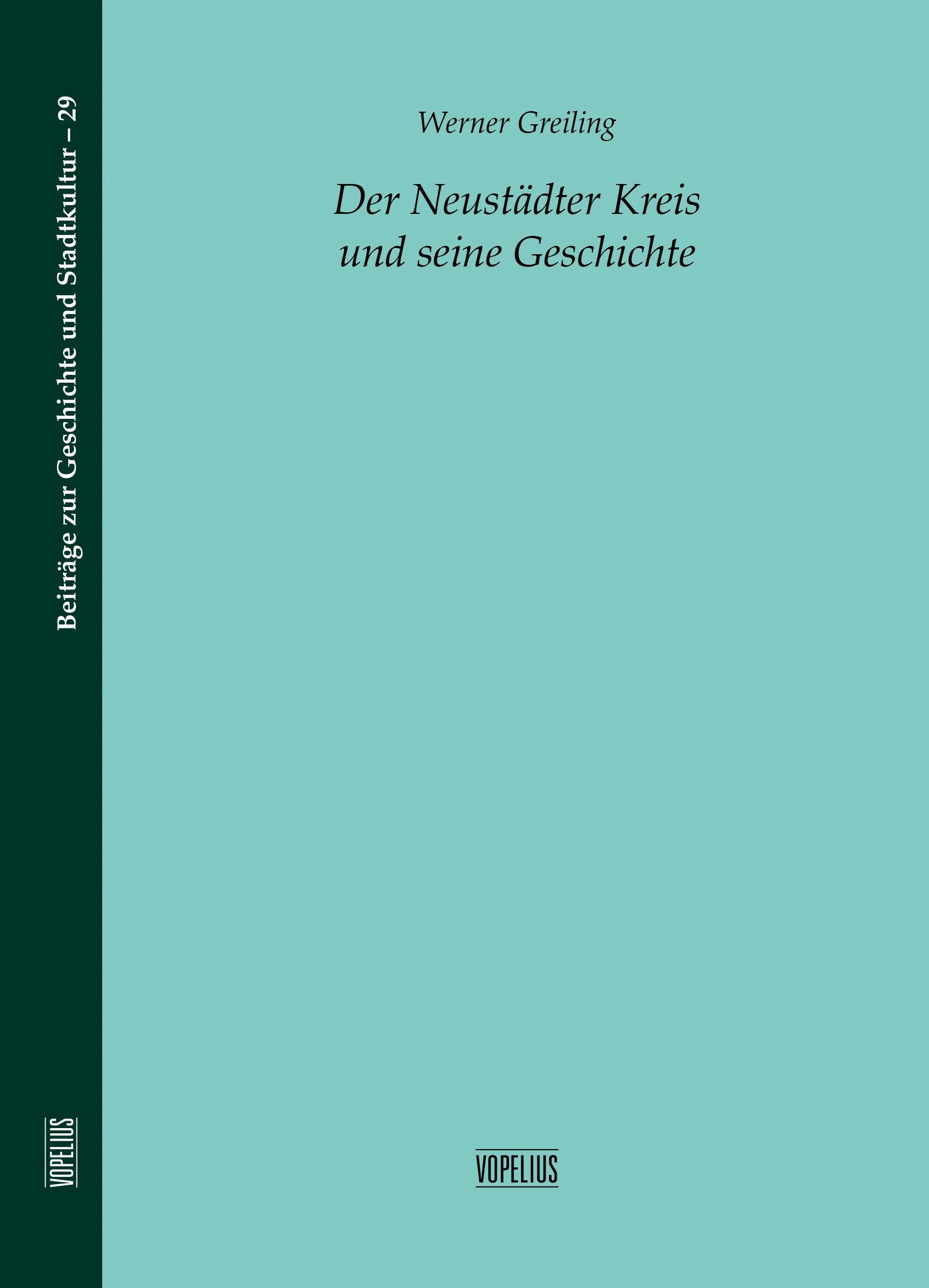 Product Image: Der Neustädter Kreis und seine Geschichte