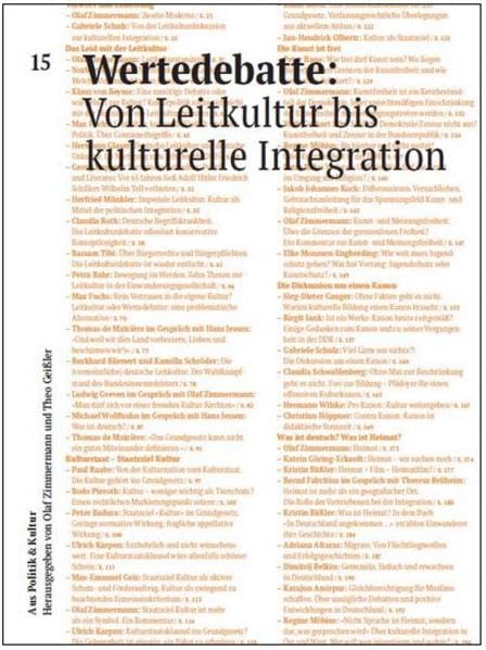 Wertedebatte: Von Leitkultur bis kulturelle Integration (Aus Politik & Kultur) (Aus Politik & Kultur: Zeitung des Deutschen Kulturrates) Law