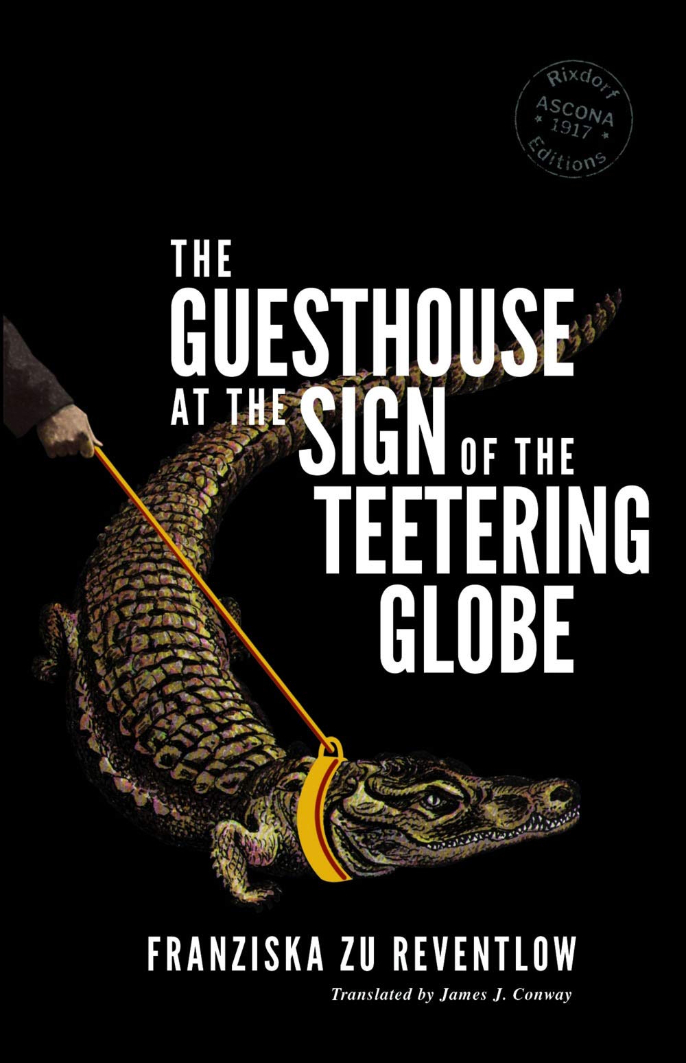 The Guesthouse at the Sign of the Teetering Globe Essays & Short Stories