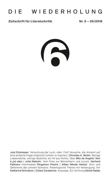 Die Wiederholung. Zeitschrift für Literaturkritik. Nr. 6 Poetry