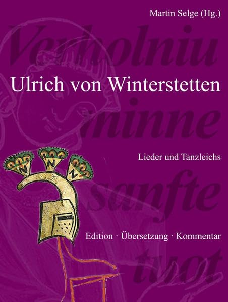 Verholniu minne sanfte tuot: Lieder und Leichs Books