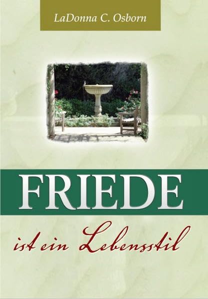 Product Image: Friede ist ein Lebensstil - Osborn, LaDonna