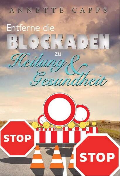 Entferne die Blockaden zu Heilung und Gesundheit Religion & Esotericism