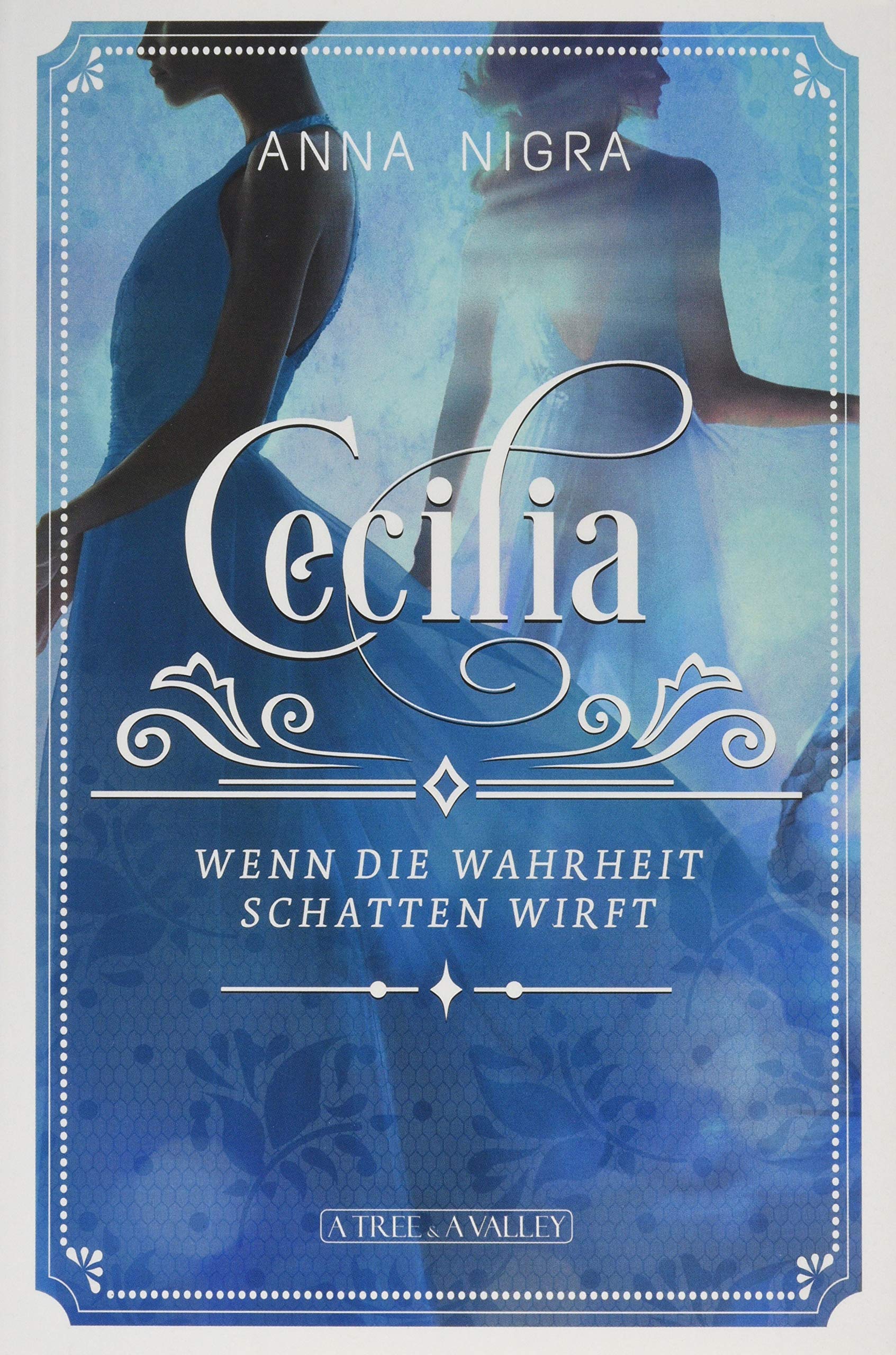 Wenn die Wahrheit Schatten wirft: Cecilia Band 2 Contemporary literature