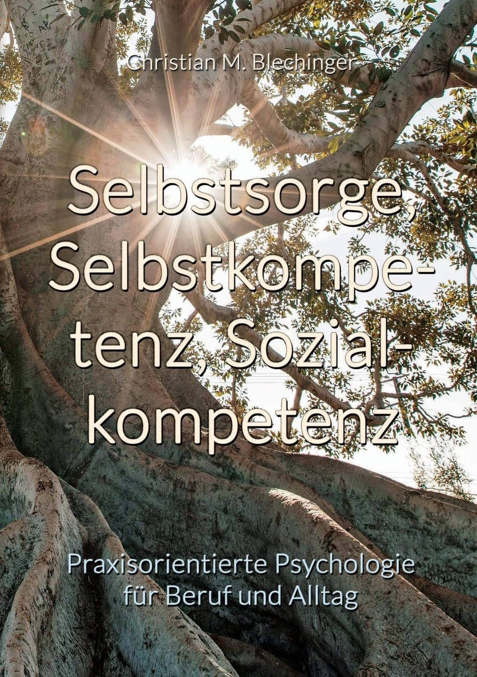 Product Image: Selbstsorge, Selbstkompetenz, Sozialkompetenz
