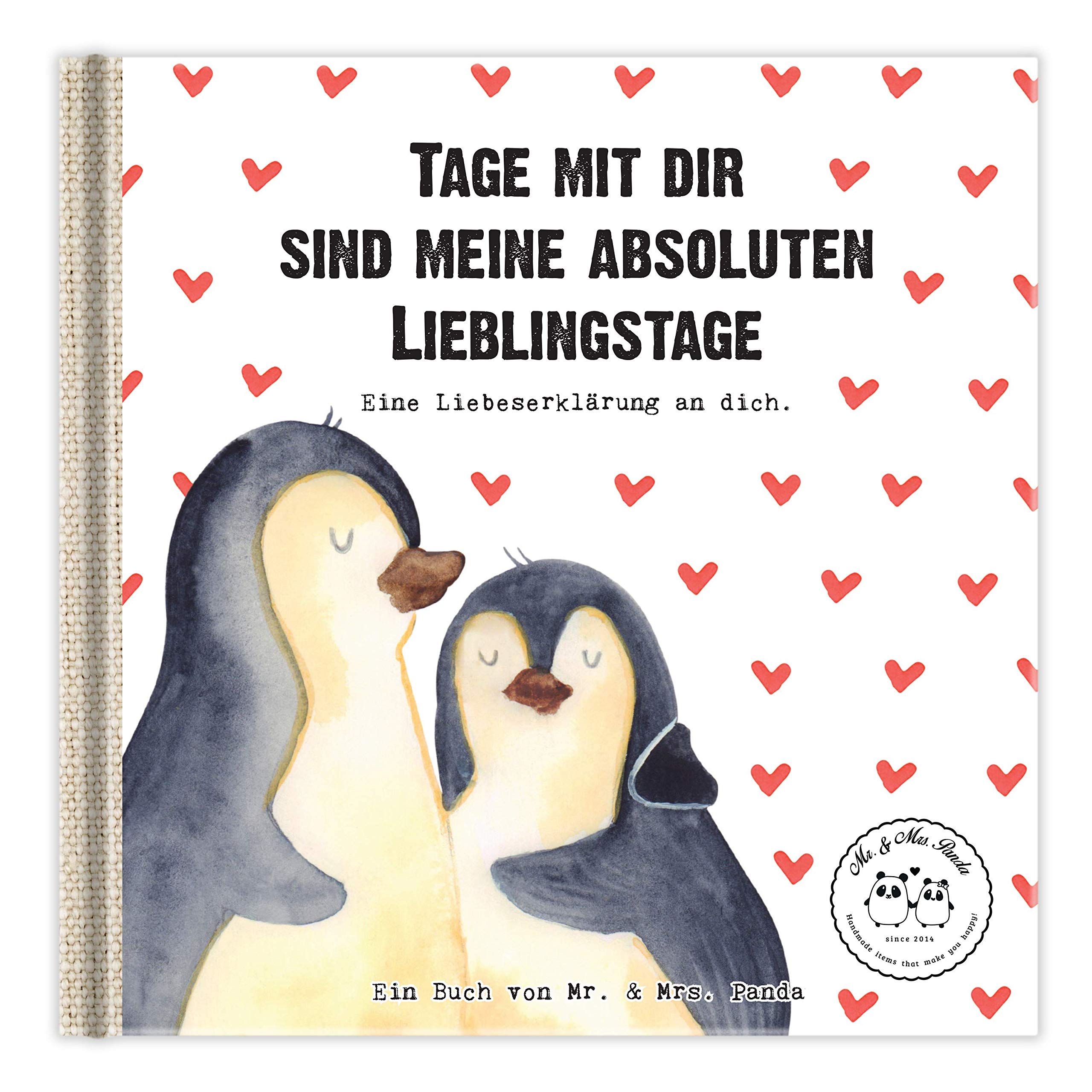 Tage mit dir sind meine absoluten Lieblingstage: Ein Geschenkbuch für Verliebte und Liebende... (Wunderschöne Geschenkbücher von Mr. & Mrs. Panda) Essays & Short Stories