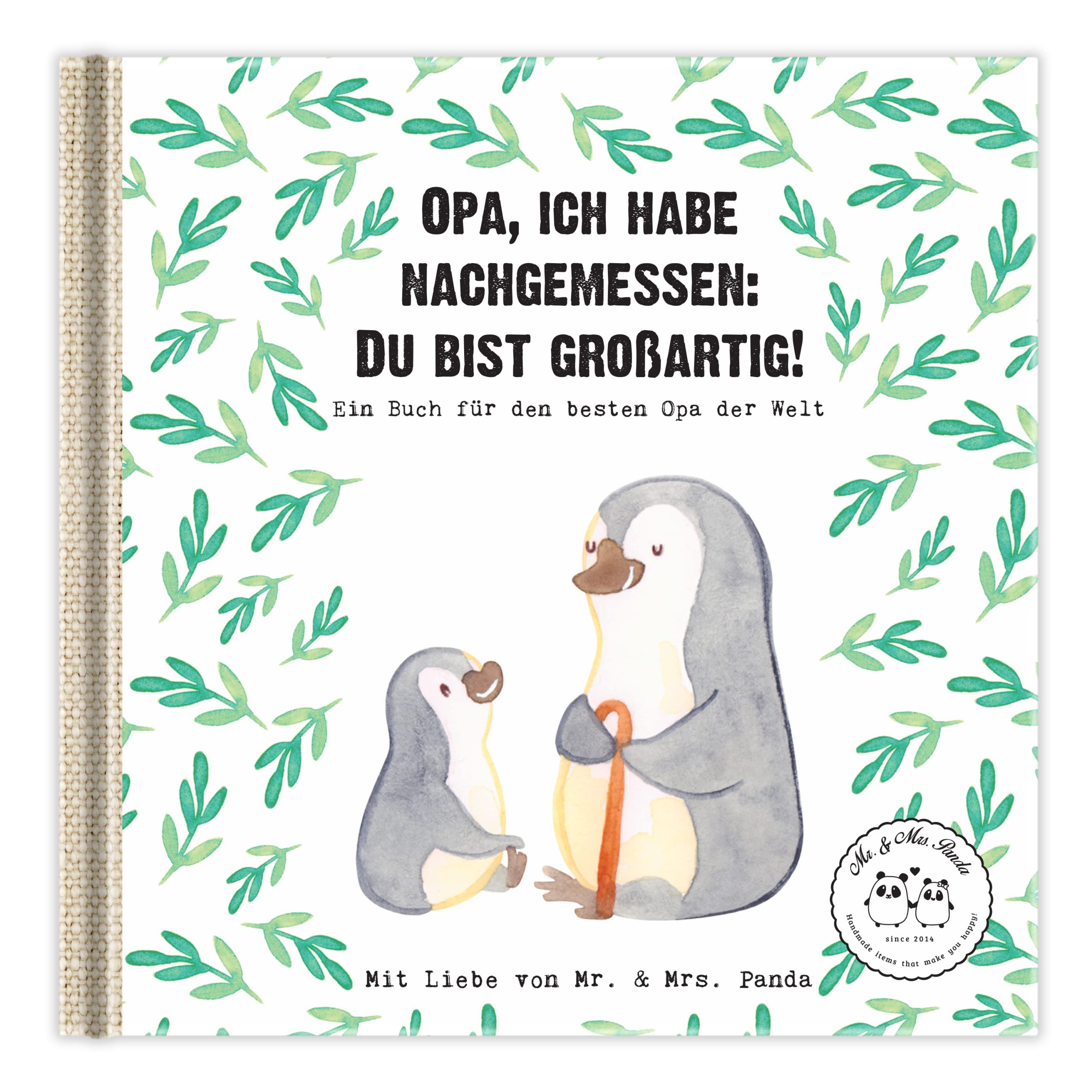 Opa, ich habe nachgemessen: Du bist großartig!: Ein Geschenkbuch für den besten Opa der Welt (Wunderschöne Geschenkbücher von Mr. & Mrs. Panda) Lifestyle