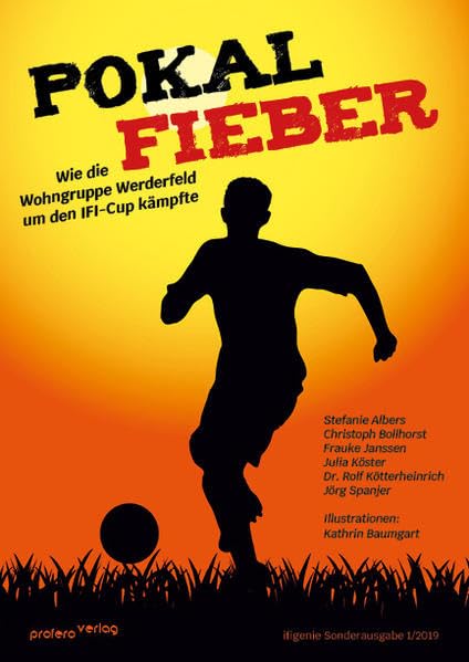 Pokalfieber: Wie die Wohngruppe Werderfeld um den IFI-Cup kämpfte Social Sciences