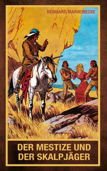 Der Mestize und der Skalpjäger: Jubiläumsausgbae Contemporary literature
