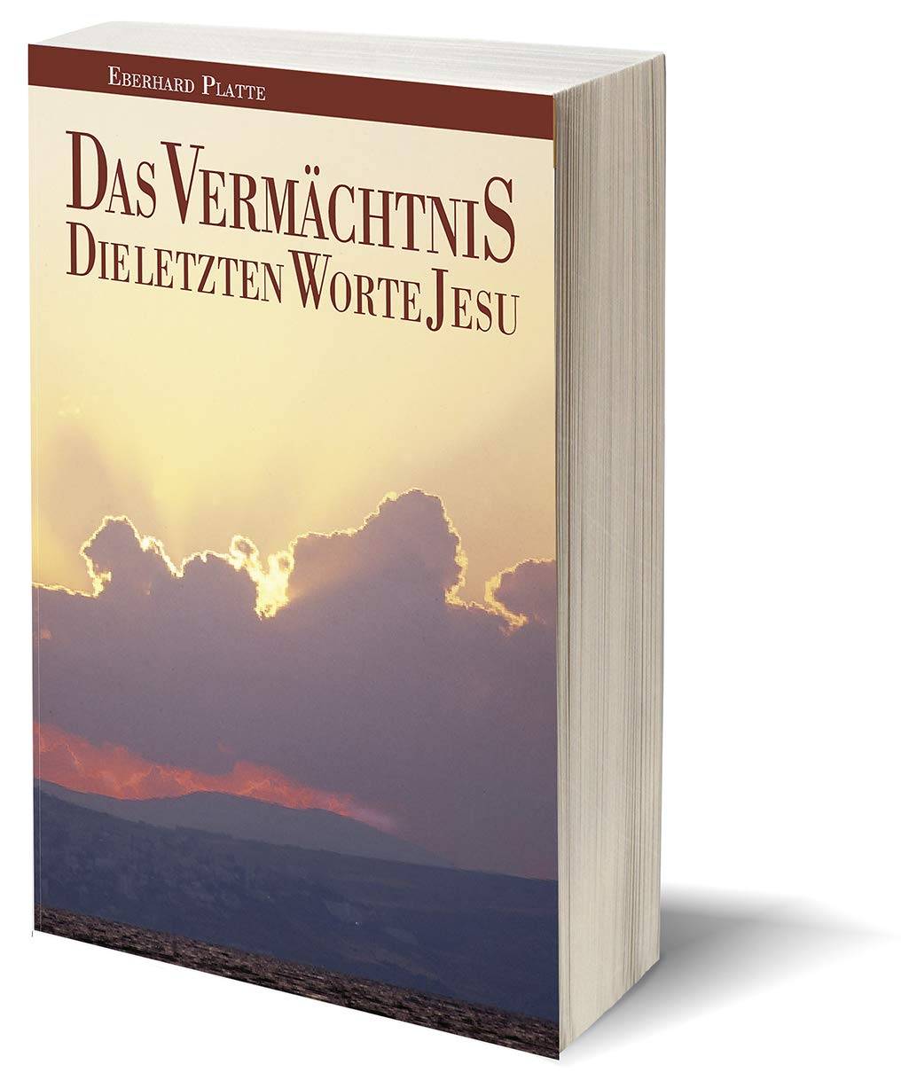 Das Vermächtnis: Die letzten Worte Jesu book