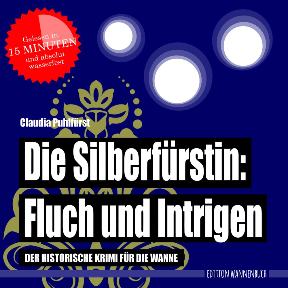 Die Silberfürstin: Fluch und Intrigen book