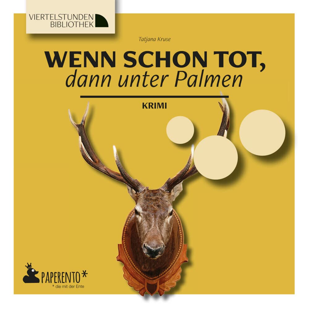 Wenn schon tot, dann unter Palmen book