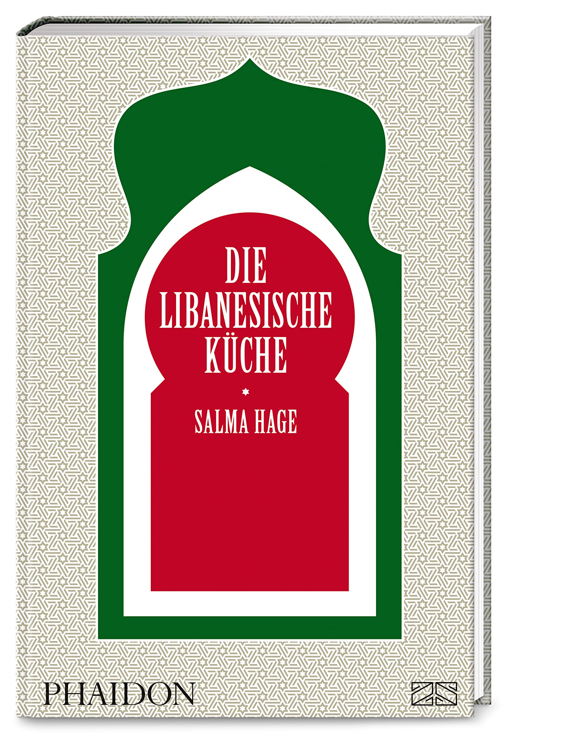 Die libanesische Küche: Eine Genussreise durch den Libanon mit über 500 authentischen Rezepten für jeden Tag Leisure, Home & Garden