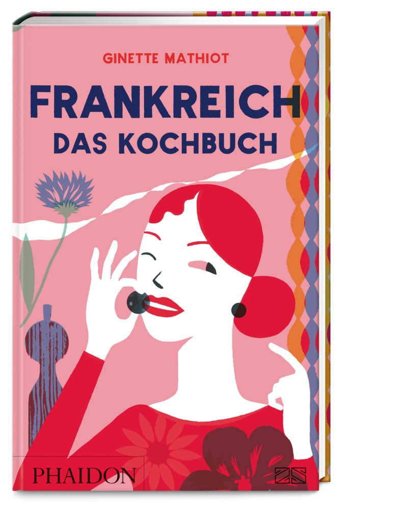 Frankreich - Das Kochbuch Leisure, Home & Garden