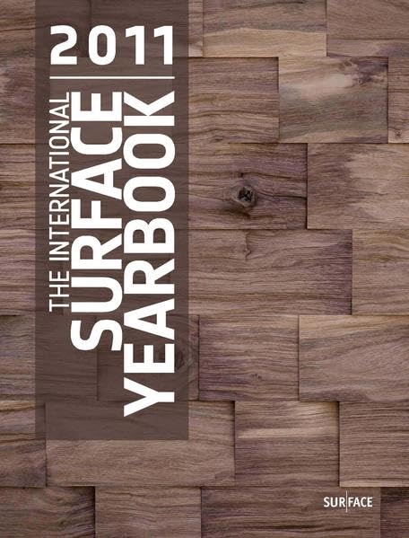 The International Surface Yearbook 2011: Vom Material zur Oberfläche. From Material to Surface (Preface Design Books) Home & Household