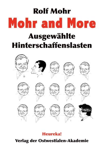 Mohr and More: Ausgewählte Hinterschaffenslasten Contemporary literature