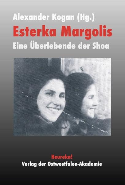 Product Image: Esterka Margolis: Eine Überlebende der Shoa