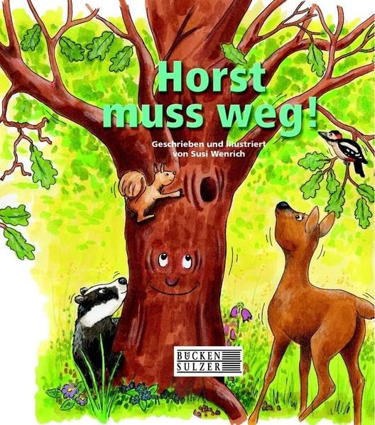 Horst muss weg: Bilderbuch Leisure, Home & Garden