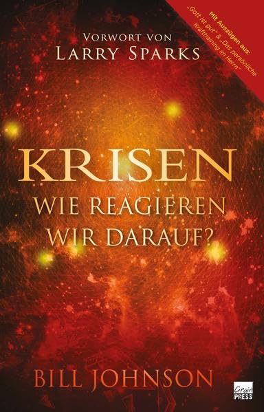 Krisen, wie reagieren wir darauf?: Jesus ist unser Vorbild und ein Beispiel dafür, wie man mit jeder Krise umgeht. Religion & Esotericism