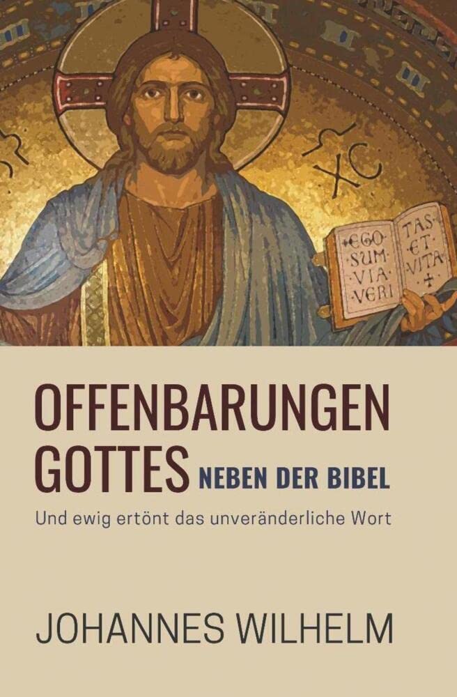 Offenbarungen Gottes neben der Bibel: Und ewig ertönt das unveränderliche Wort (Die großen Lebens- und Kirchenfragen) Death & Mourning