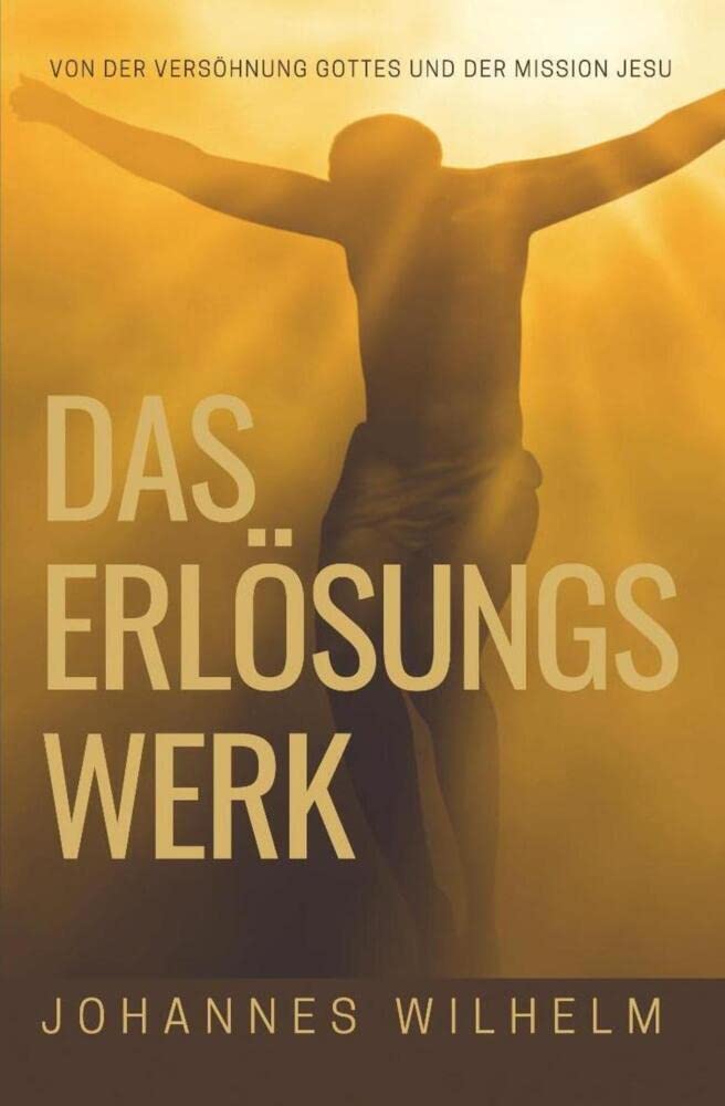 Das Erlösungswerk Religion & Esotericism