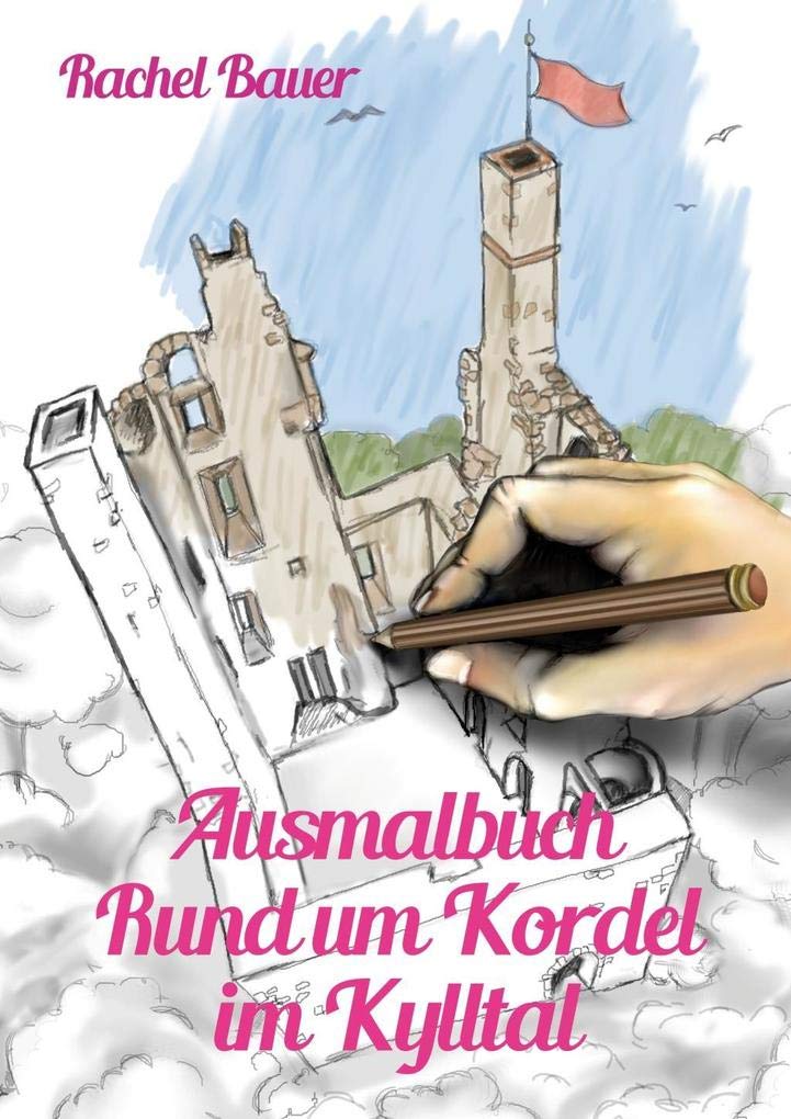 Ausmalbuch - Rund um Kordel im Kylltal Social Sciences