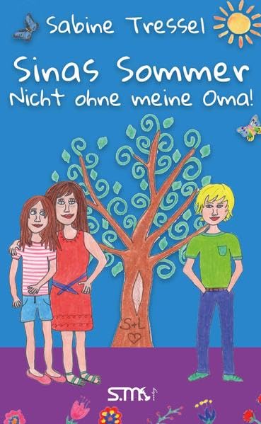 Sinas Sommer - Nicht ohne meine Oma! Novels & Short Stories