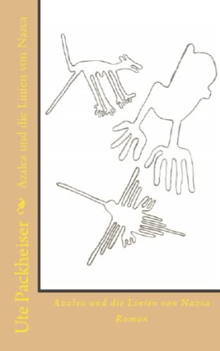 Product Image: Azalea und die Linien von Nazca