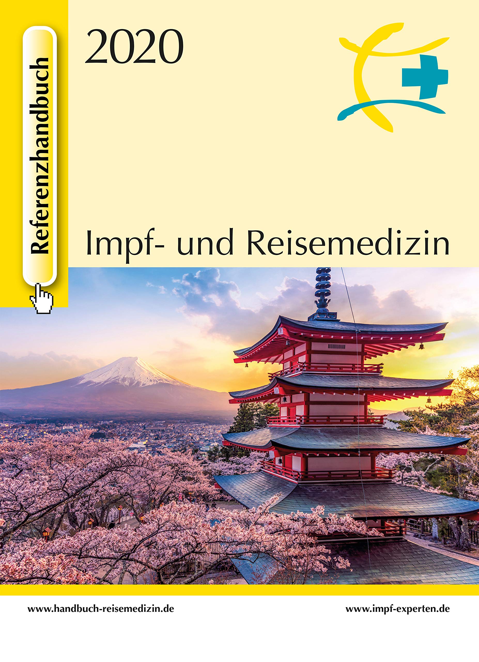 Referenzhandbuch Impf- und Reisemedizin 2020 Medicine