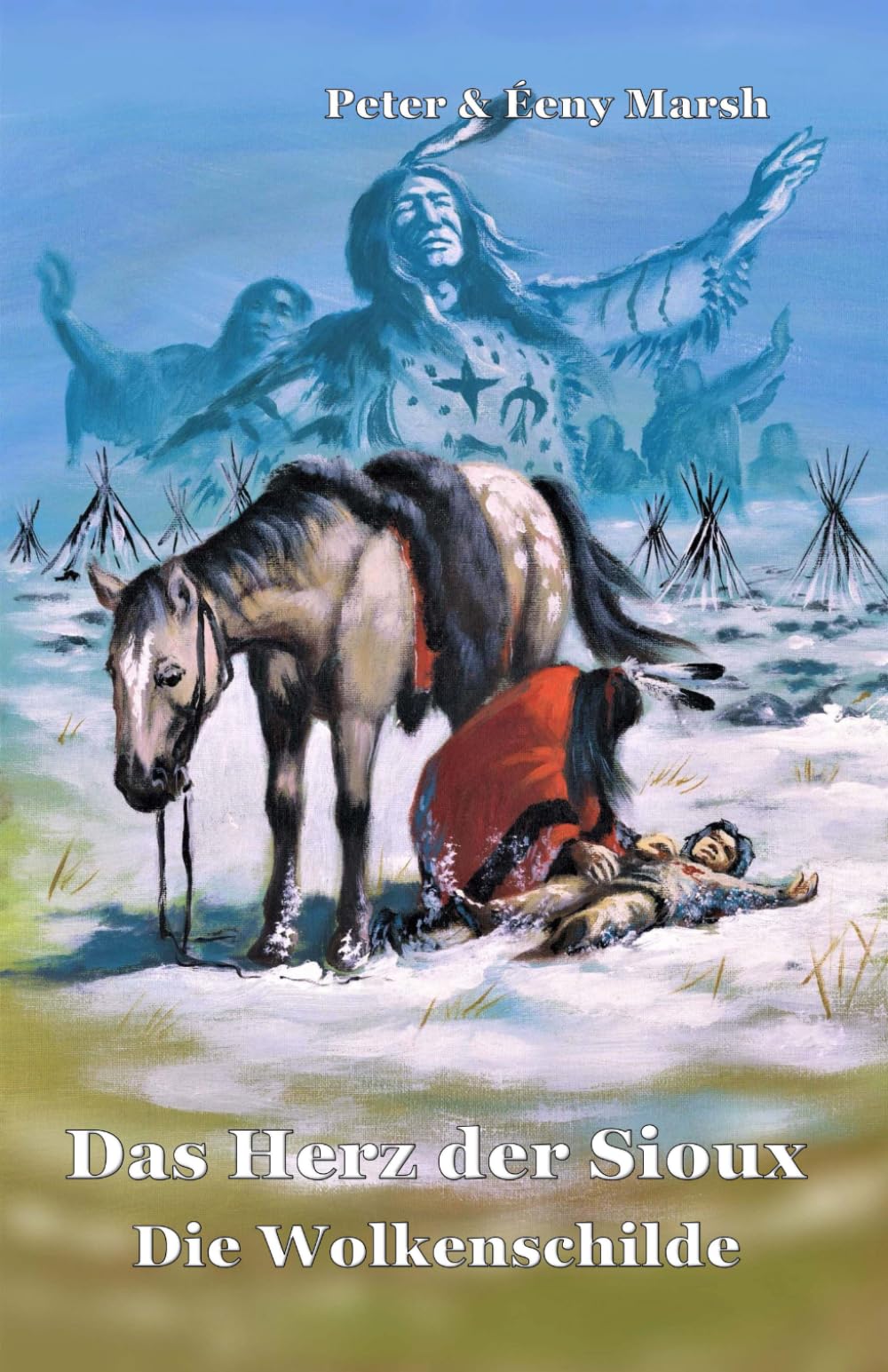 Das Herz der Sioux Die Wolkenschilde: Die Wolkenschilde Politics & History