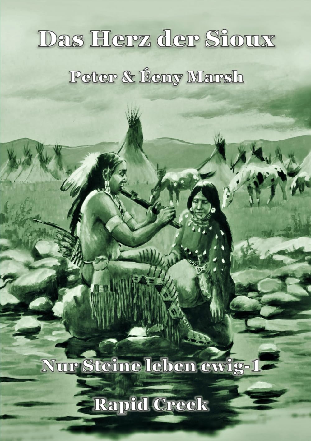 Das Herz der Sioux: Nur Steine leben ewig - 1 - Rapid Creek Politics & History