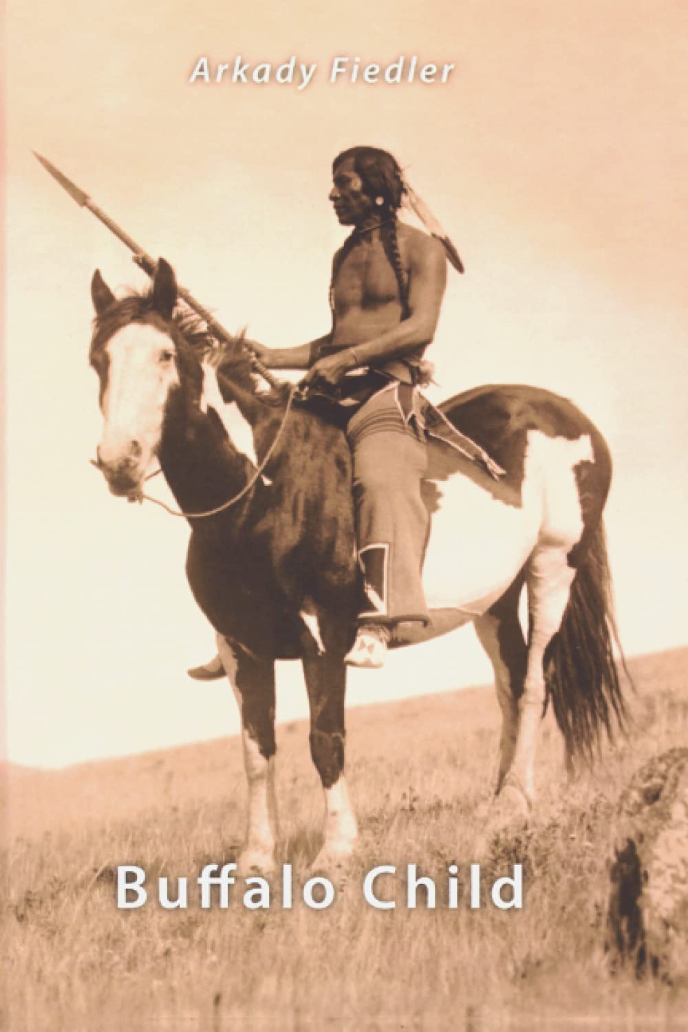 Buffalo Child: Der kleine Bison Historical Fiction