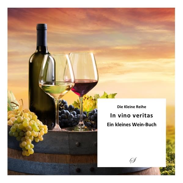 Die Kleine Reihe Bd. 54: In vino veritas Living & Furnishing