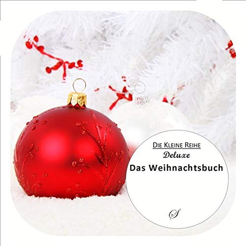 Die kleine Reihe deluxe: Das Weihnachtsbuch Lifestyle