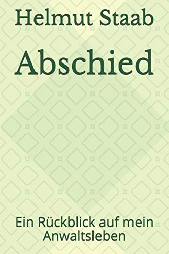 Product Image: Abschied: Ein Rückblick auf mein Anwaltsleben