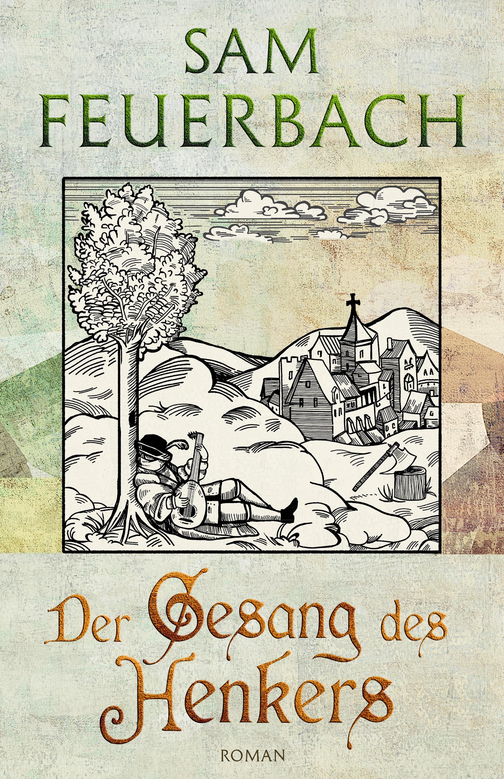 Der Gesang des Henkers: Gebundene Ausgabe Historical Fiction