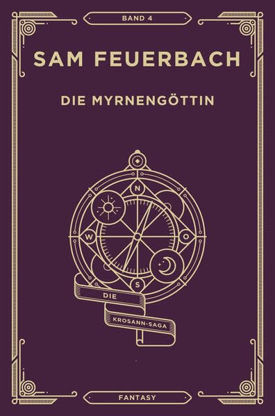 Die Myrnengöttin: Band 4 der Krosann-Saga (Gebundene Ausgabe) (Die Krosann Saga) Historical Fiction