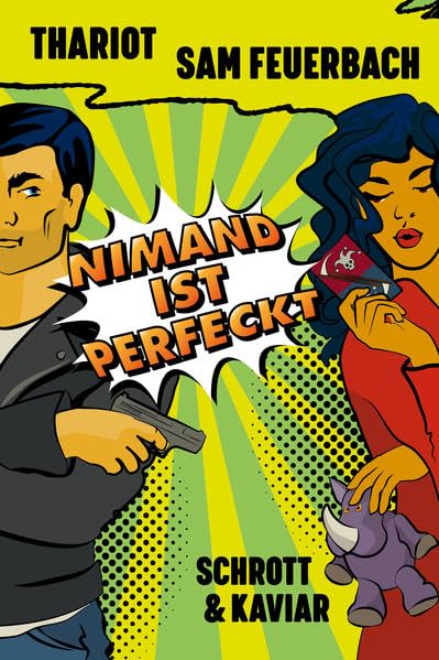Nimand ist perfeckt: Schrott und Kaviar Humour & Satire